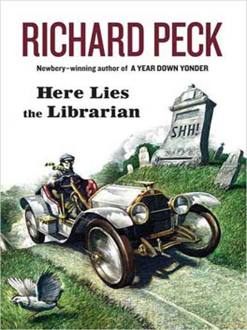 Title details for Here Lies the Librarian by Richard Peck - Wait list